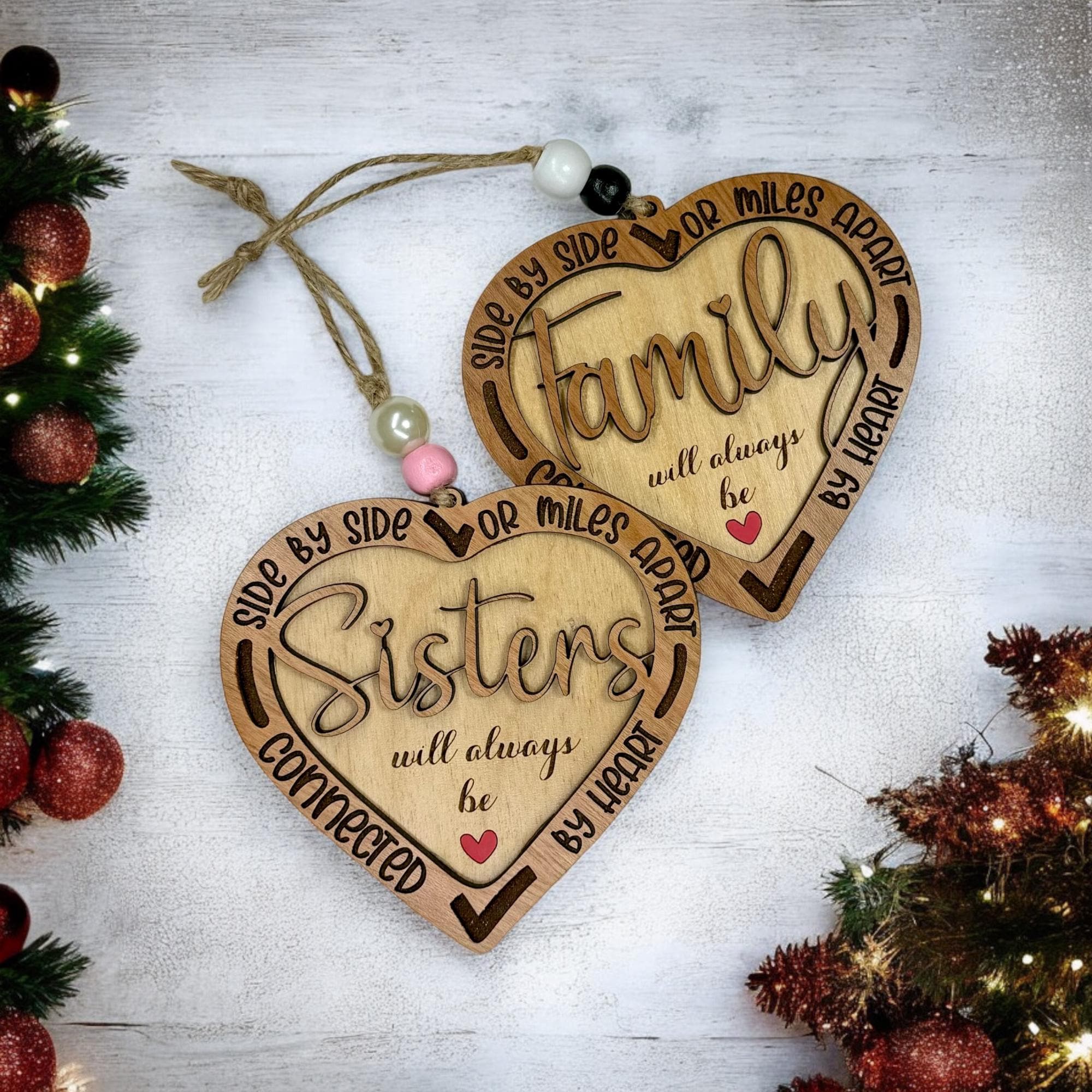 Side by Side or Miles Apart Heart Ornament for Sisters and Family
